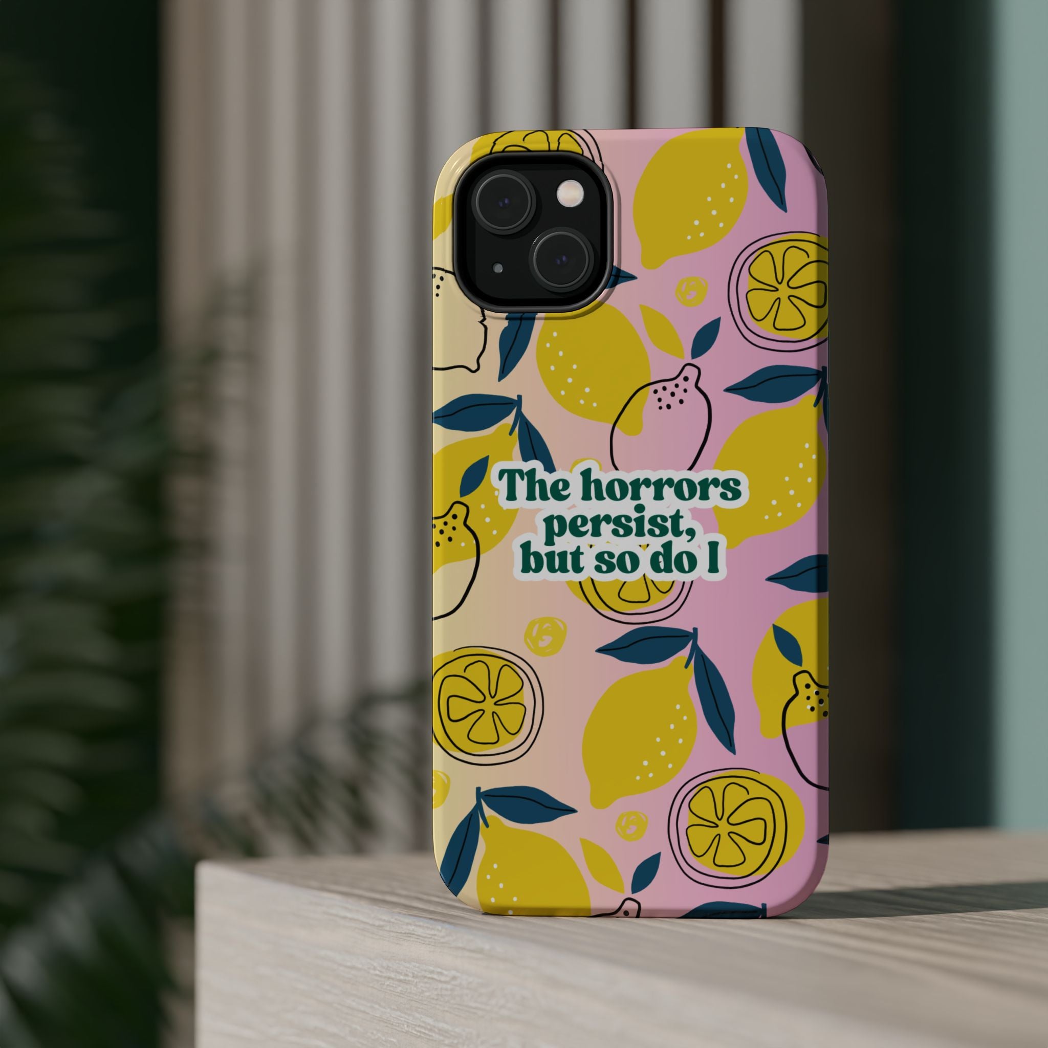 The Horrors Persist, but So Do I - Magnetic Tough Case for iPhone
