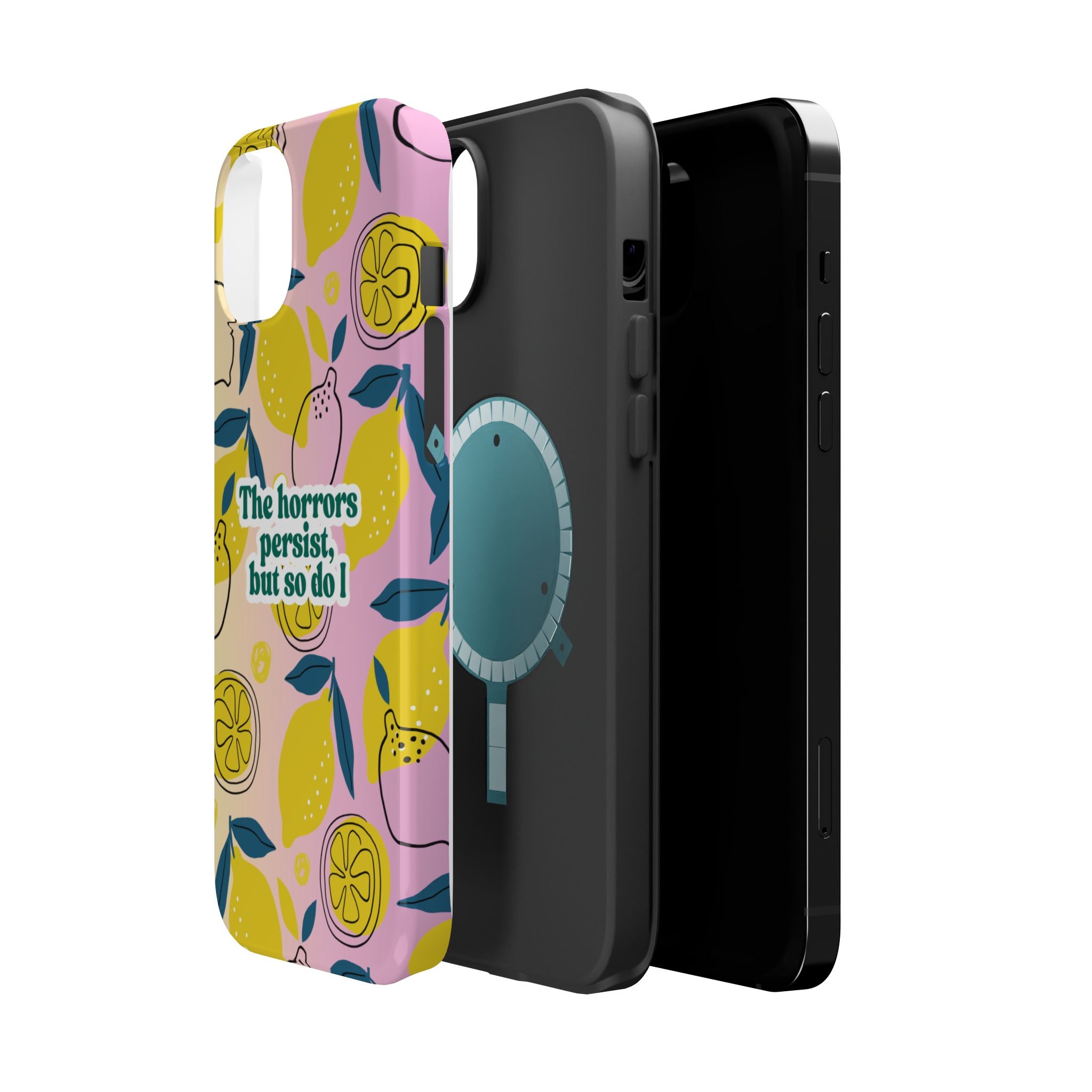 The Horrors Persist, but So Do I - Magnetic Tough Case for iPhone