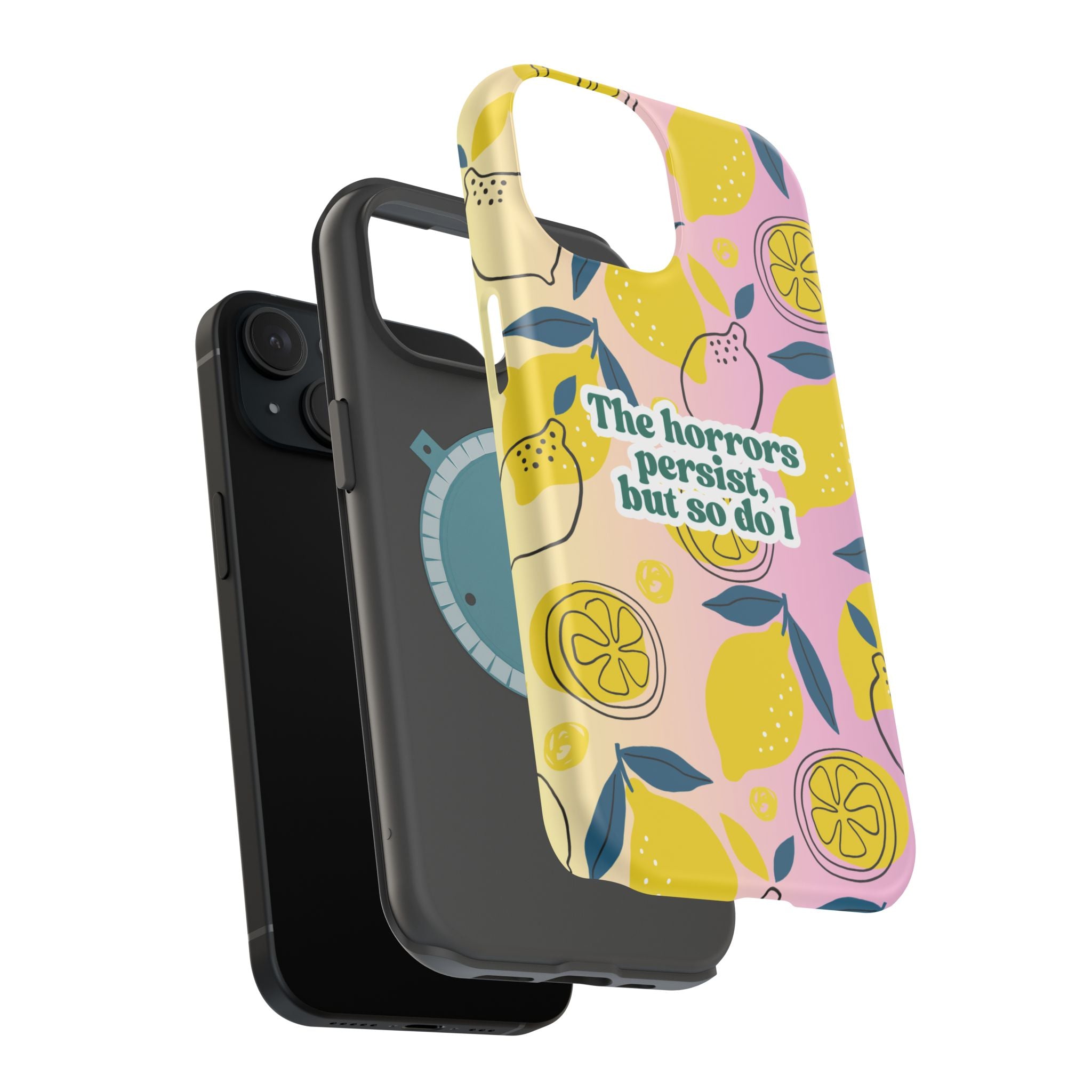 The Horrors Persist, but So Do I - Magnetic Tough Case for iPhone
