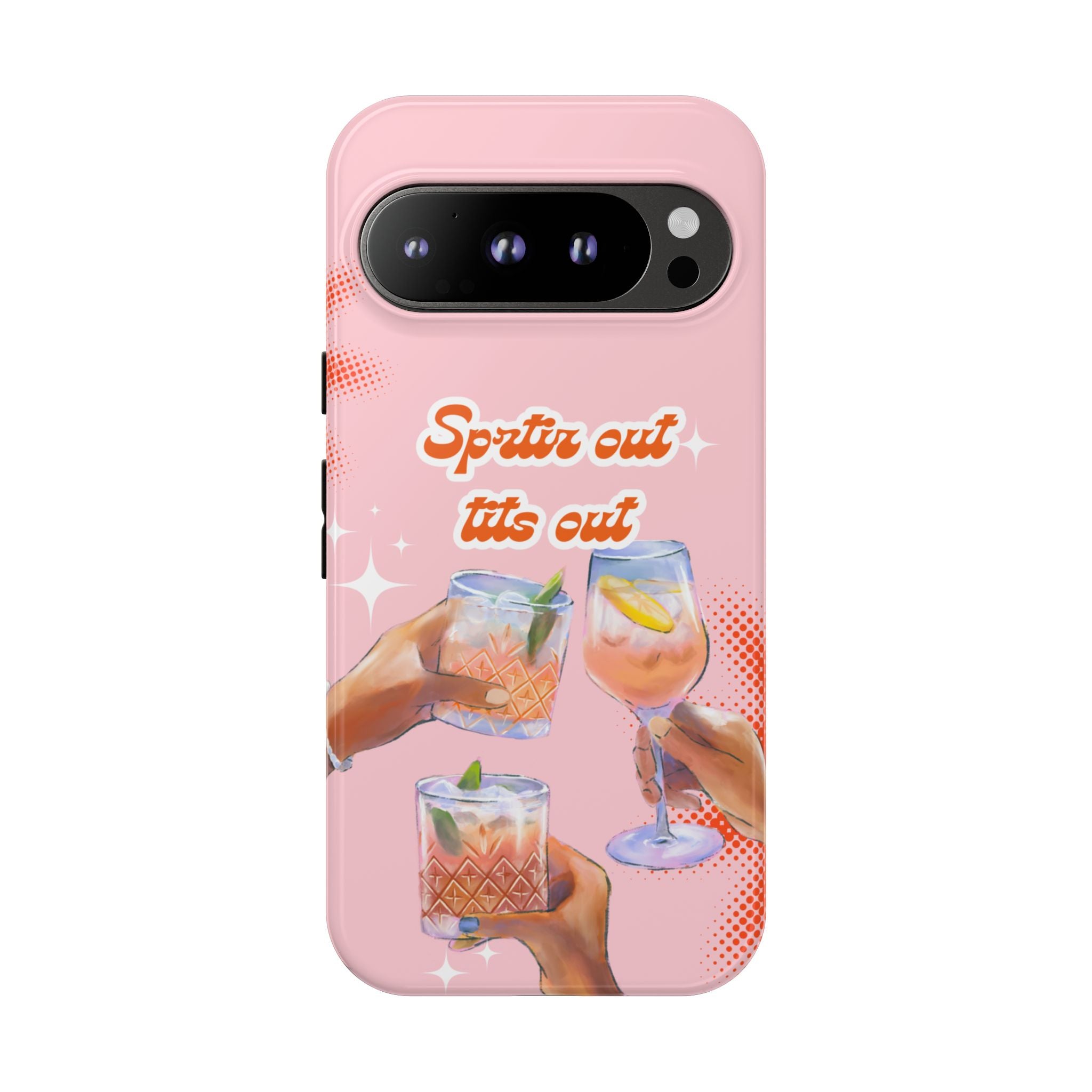 Spritz Out Tits Out - Tough Phone Case