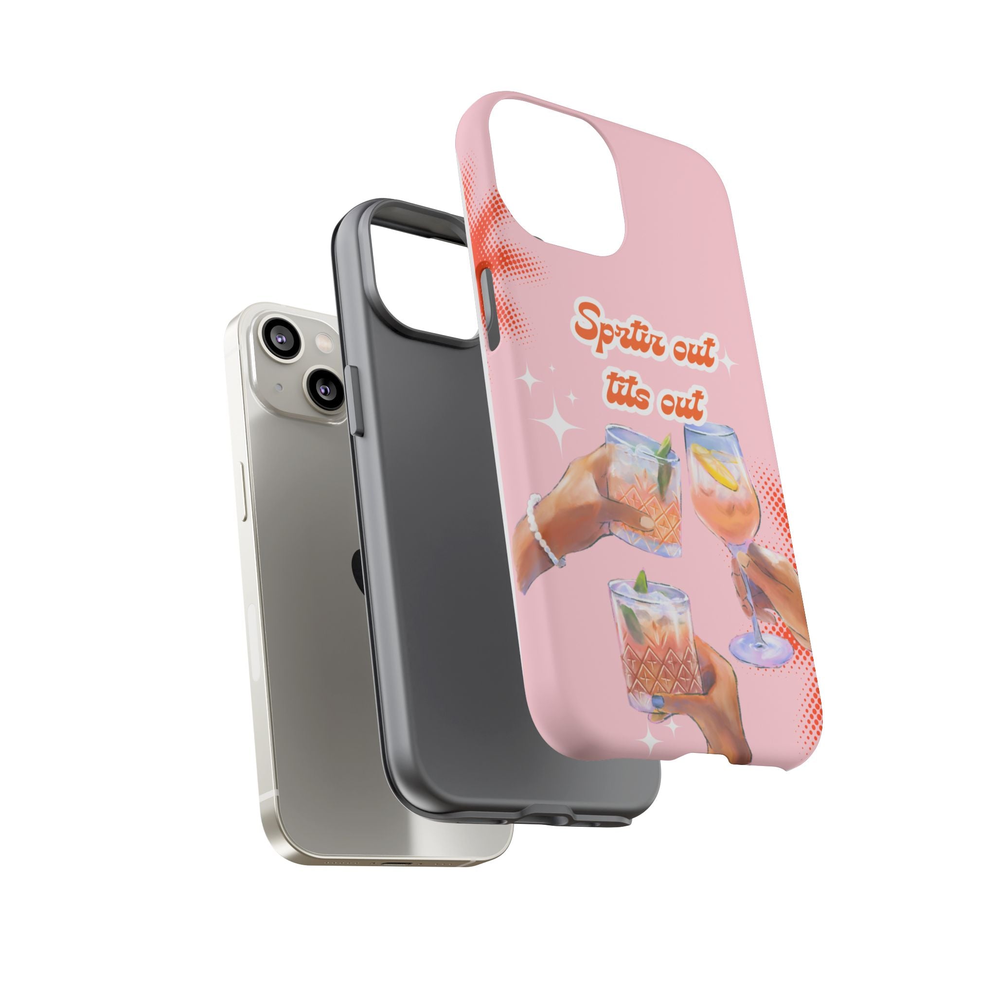 Spritz Out Tits Out - Tough Phone Case