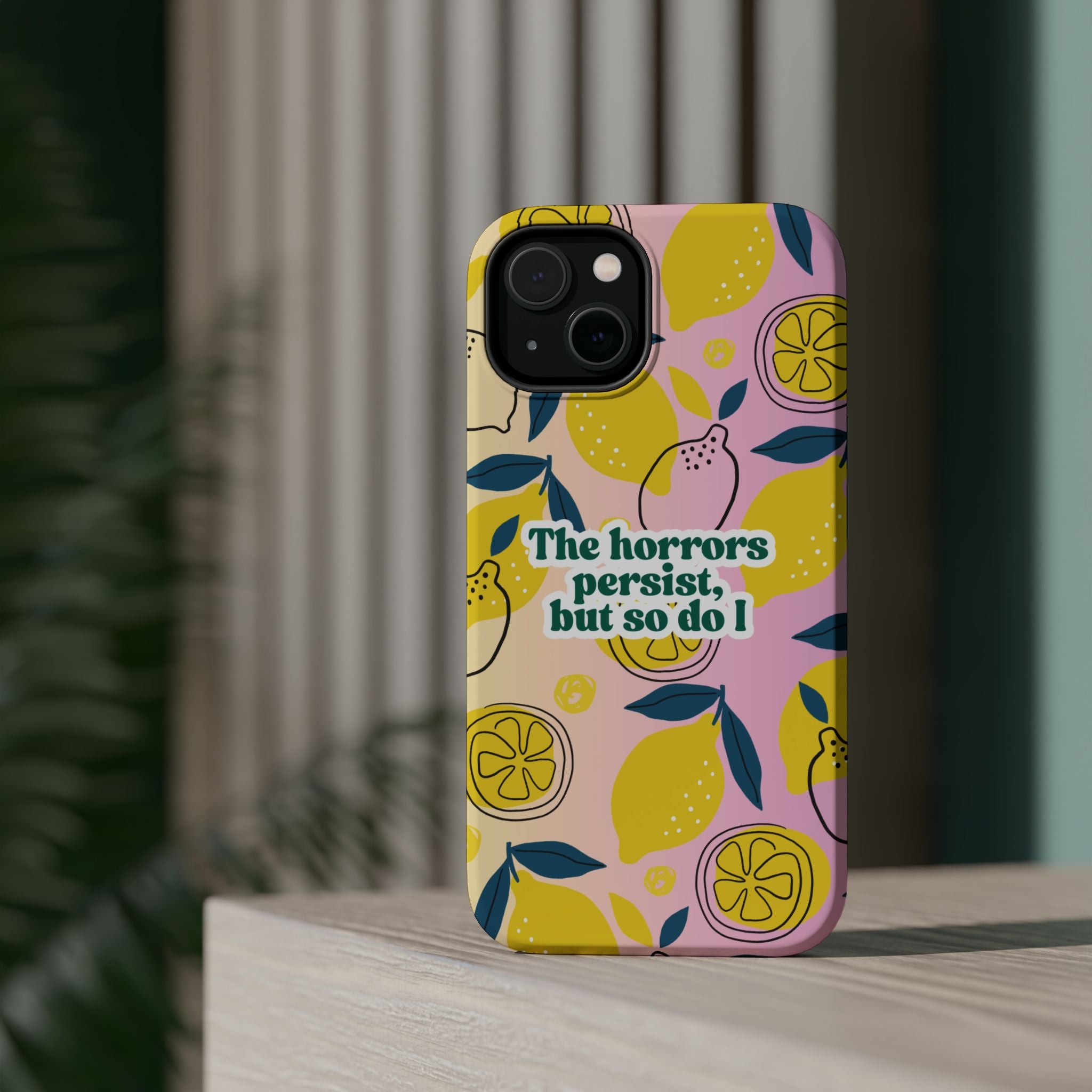 The Horrors Persist, but So Do I - Magnetic Tough Case for iPhone