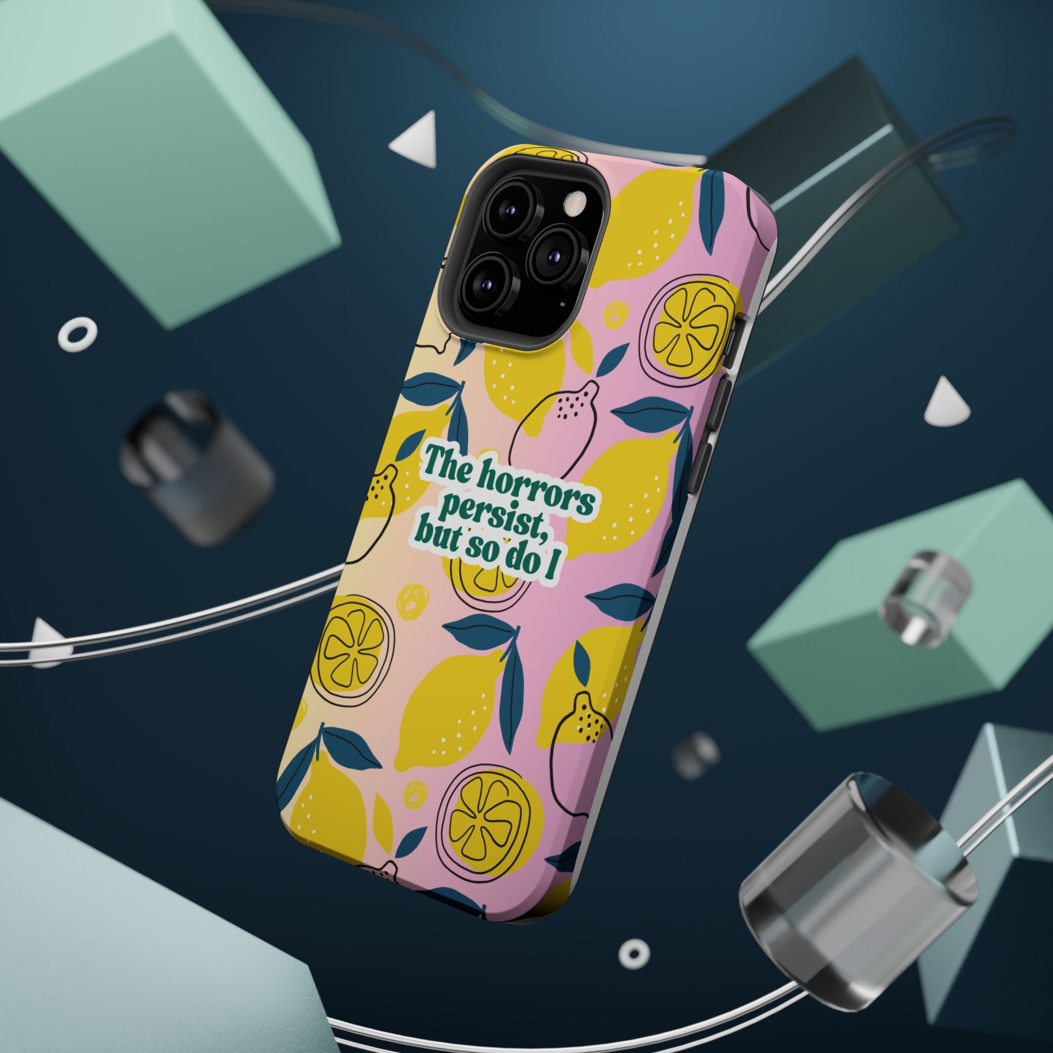 The Horrors Persist, but So Do I - Magnetic Tough Case for iPhone