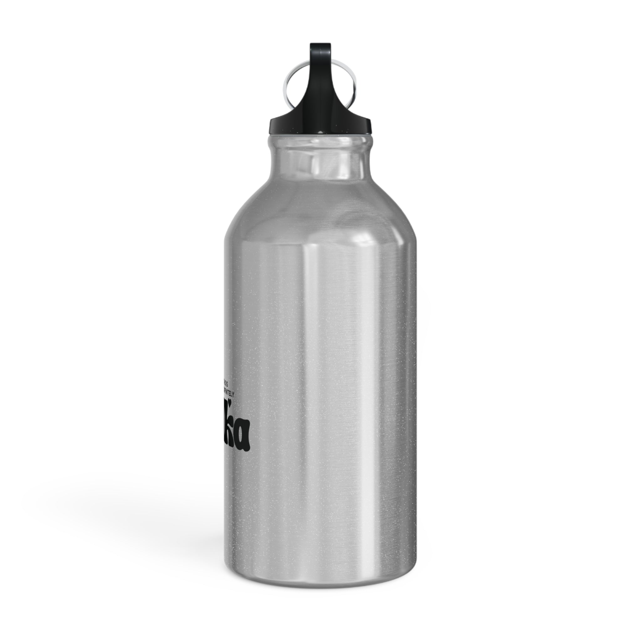 Definitely Not Vodka - Insulated Stainless Steel Water Bottle