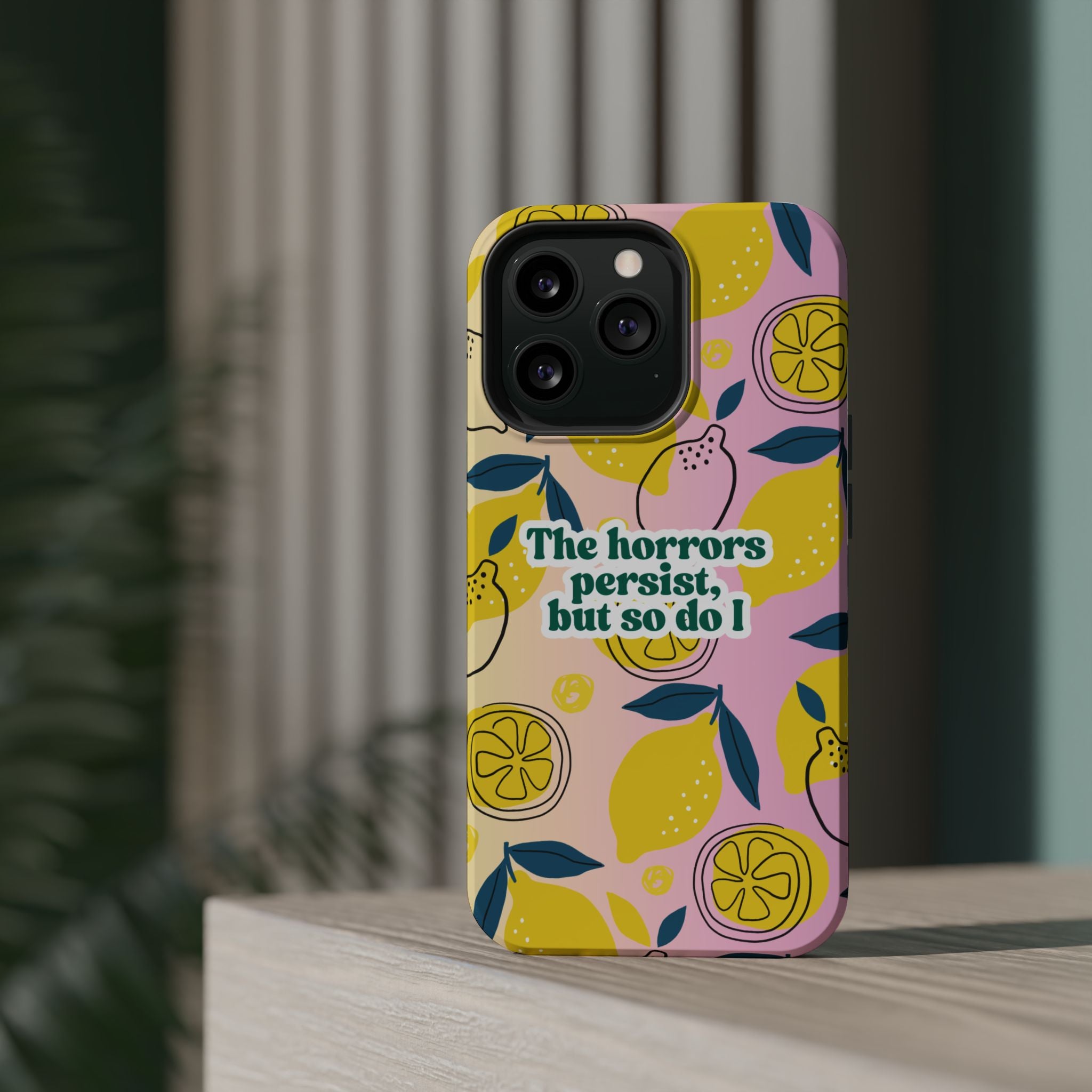 The Horrors Persist, but So Do I - Magnetic Tough Case for iPhone