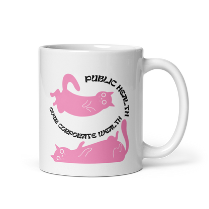 Public Health Over Corporate Wealth - Mug
